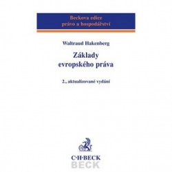 Základy evropského práva 2., aktualizované vydání (Waltraud Hakenberg)