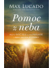 Pomoc z neba (1. akosť) (Max Lucado)