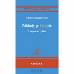 Základy politologie 2. doplněné vydání (Ladislav Křížovský; Karolina Adamová)