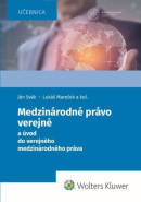 Medzinárodné právo verejné (Ján Svák; Liudmyla Golovko; Lukáš Mareček)