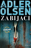 Zabijaci (1. akosť) (Jussi Adler-Olsen)