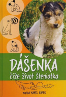 Dášenka čiže život šteniatka (1. akosť) (Karel Čapek)