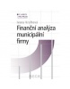 Finanční analýza municipální firmy (Ivana Kraftová)