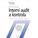 Interní audit a kontrola 2. přepracované a doplněné vydání (Jiří Dvořáček)
