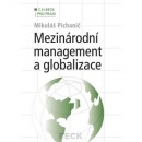 Mezinárodní management a globalizace (Mikuláš Pichanič)