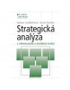 Strategická analýza 2. přepracované a rozřířené vydání (Sebastián Jahič)