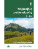 Najkrajšie pešie okruhy 2. diel (1. akosť) (Daniel Kollár)