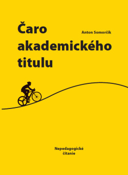 Čaro akademického titulu (Anton Somorčík)