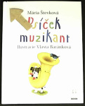 Psíček muzikant (1. akosť) (Mária Števková)