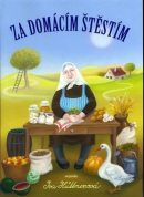 Za domácím štěstím (Iva Hüttnerová)