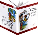 Pozri, ako je dnes pekne! Podívej, jak je dnes hezky! (Barbora Škovierová; Tatiana DragošekováPajonková)