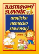 Ilustrovaný slovník anglicko - nemecko - slovenský (Kolektív)